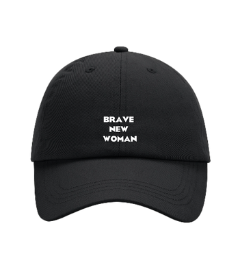 BRAVE NEW WOMAN - Cap